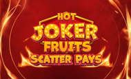 Hot Joker Fruits: Scatter Pays