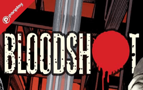 Bloodshot Slot Review