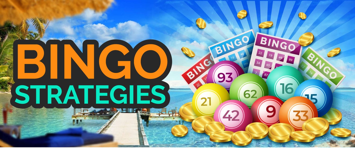 Bingo Strategies - The Most Effective Strategies