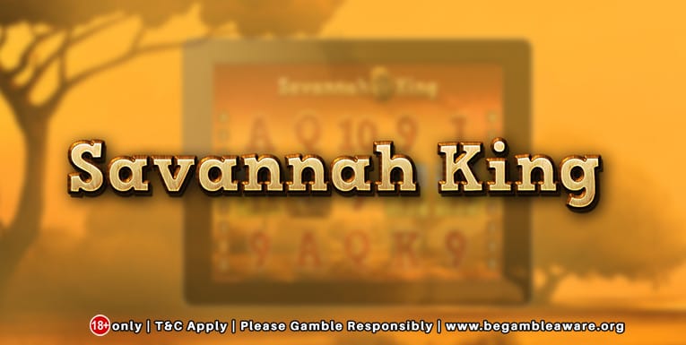 savannah king slots